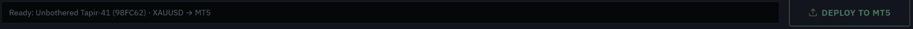 Ready: Unbothered Tapir·41 on XAUUSD to MT5, with the Deploy to MT5 button.